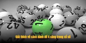 Tất Tần Tật Về Cách Đánh Đề 4 Càng ...