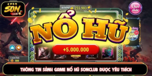 Outstanding Features That Make Sonclub Slots Popular Among Players