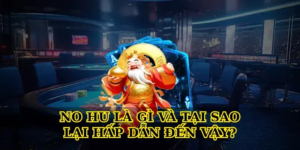 No Hu – Khám Phá Thế Giới Nổ Hũ Đỉnh Cao