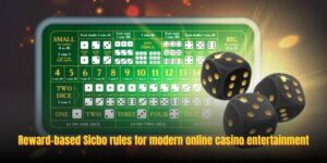 Reward-based Sicbo rules for modern online casino entertainment
