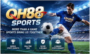 QH88 Sports – Exploring Online Sports Entertainment and Responsible Participation